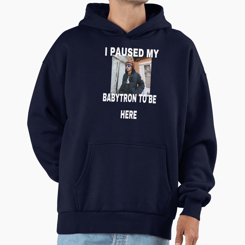 Babytron I Paused My Baby Smoove C Hoodie - Image 5